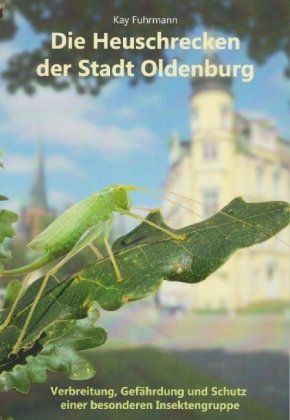 Die Heuschrecken der Stadt Oldenburg Isensee