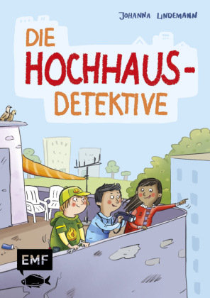 Die Hochhaus-Detektive (Die Hochhaus-Detektive Band 1) Edition Michael Fischer
