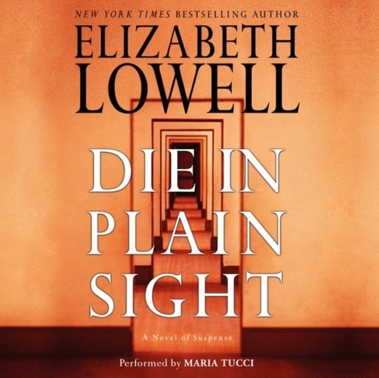 Die in Plain Sight Lowell Elizabeth
