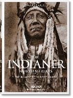 Die Indianer Nordamerikas. Die kompletten Portfolios Curtis Edward S.