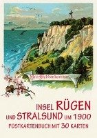 Die Insel Rügen und Stralsund um 1900 Imhof Michael