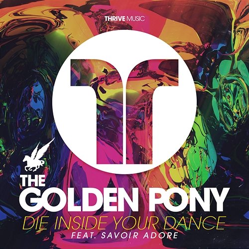 Die Inside Your Dance The Golden Pony feat. Savior Adore