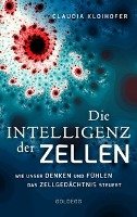 Die Intelligenz der Zellen Kloihofer Claudia