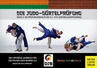 Die Judo-Gürtelprüfung 2 Ralf Lippmann