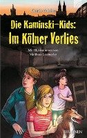 Die Kaminski-Kids: Im Kölner Verlies Meier Carlo