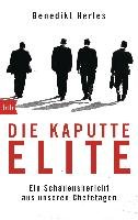 Die kaputte Elite Herles Benedikt