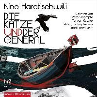 Die Katze und der General Haratischwili Nino