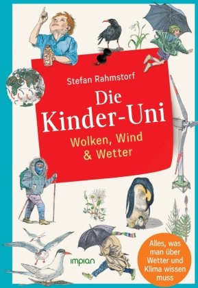 Die Kinder-Uni: Wolken, Wind & Wetter Impian GmbH