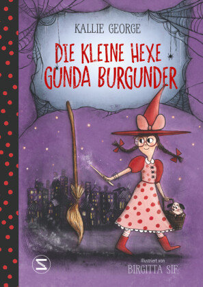 Die kleine Hexe Gunda Burgunder Schneiderbuch