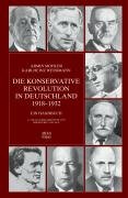 Die Konservative Revolution in Deutschland 1918 - 1932 Mohler Armin