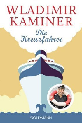 Die Kreuzfahrer Goldmann Verlag