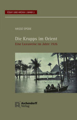 Die Krupps im Orient Aschendorff Verlag