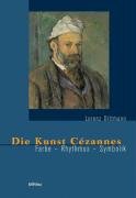 Die Kunst Cézannes Dittmann Lorenz