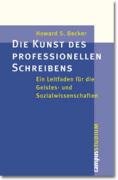 Die Kunst des professionellen Schreibens Becker Howard S.