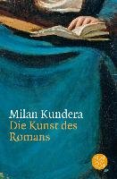 Die Kunst des Romans Kundera Milan