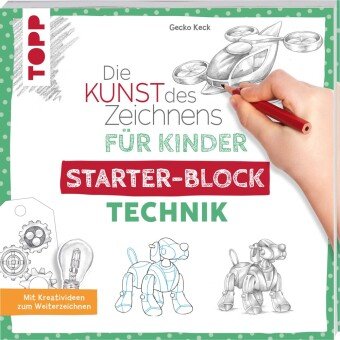 Die Kunst des Zeichnens für Kinder Starter-Block - Technik Frech Verlag Gmbh
