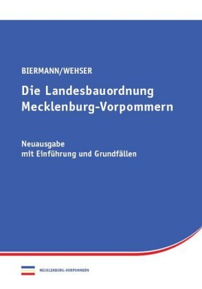 Die Landesbauordnung Mecklenburg-Vorpommern Saxonia
