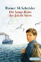 Die lange Reise des Jakob Stern Schroder Rainer M.