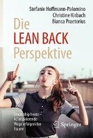 Die LEAN-BACK-Perspektive Gabler Betriebswirt.-Vlg, Springer Fachmedien Wiesbaden Gmbh
