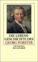 Die Lebensgeschichte des Georg Forster Prinz Alois