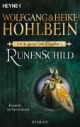 Die Legende von Camelot 03. Runenschild Hohlbein Heike, Hohlbein Wolfgang