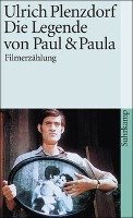 Die Legende von Paul und Paula Plenzdorf Ulrich