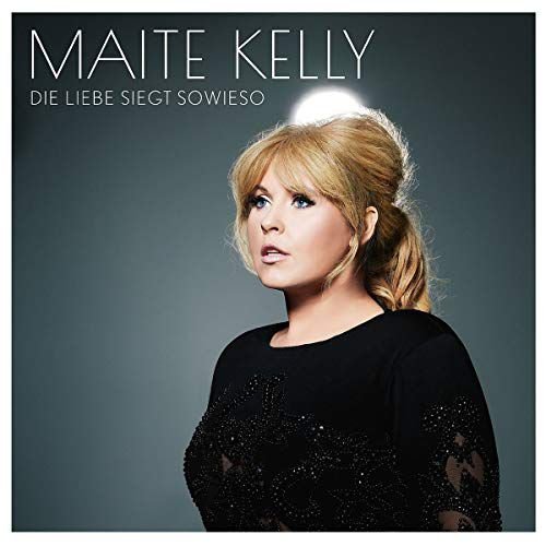 Die Liebe siegt sowieso (Limited-Deluxe) Kelly Maite