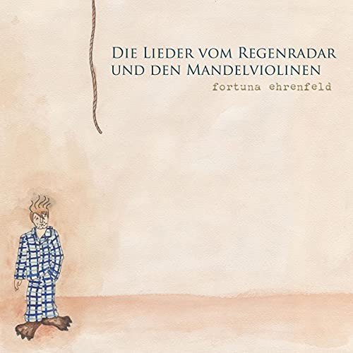 Die Lieder Vom Regenradar und Den Mandelviolinen, płyta winylowa Fortuna Ehrenfeld
