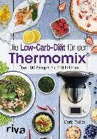 Die Low-Carb-Diät für den Thermomix® Muliar Doris