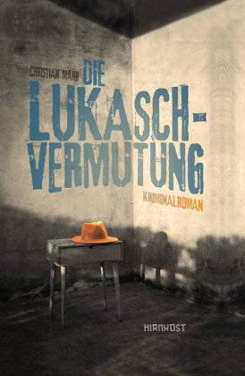 Die Lukasch-Vermutung Hirnkost