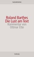 Die Lust am Text Barthes Roland