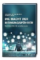 Die Macht der Meinungsführer Frankfurter Allgem.Buch, Frankfurter Allgemeine Buch