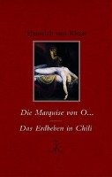 Die Marquise von O... / Das Erdbeben in Chili Kleist Heinrich