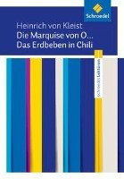 Die Marquise von O... / Das Erdbeben in Chili: Textausgabe Kleist Heinrich