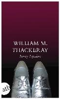 Die Memoiren des Barry Lyndon, Esq., aufgezeichnet von ihm selbst Thackeray William Makepeace