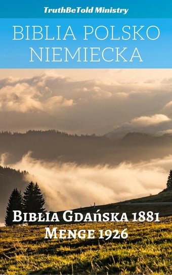 Die Menge-Bibel. Biblia Polsko Niemiecka Opracowanie zbiorowe