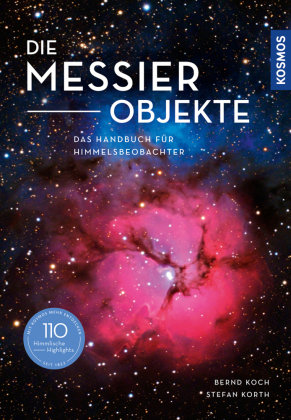 Die Messier-Objekte Kosmos (Franckh-Kosmos)