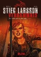 Die Millennium-Trilogie 02. Verdammnis Larsson Stieg, Runberg Sylvain, Homs Jose