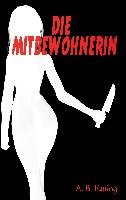 Die Mitbewohnerin Funing A. B.