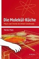 Die Molekül-Küche Vilgis Thomas