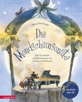 Die Mondscheinsonate (mit CD) Eisenburger Doris