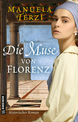 Die Muse von Florenz Gmeiner-Verlag