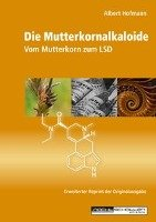 Die Mutterkornalkaloide Hofmann Albert