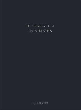 Die Nekropolen von Diokaisareia De Gruyter