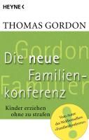 Die Neue Familienkonferenz Gordon Thomas