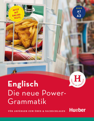 Die neue Power-Grammatik Englisch. Für Anfänger zum Üben & Nachschlagen. Buch mit Onlinetests Stevens John