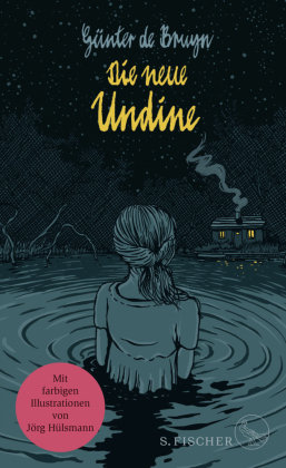 Die neue Undine S. Fischer Verlag GmbH