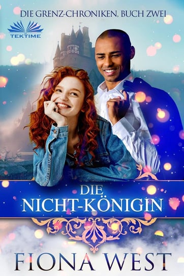 Die Nicht-Königin Fiona West