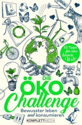 Die Öko-Challenge Komplett-Media, Komplett-Media Gmbh