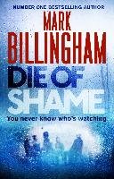 Die of Shame Billingham Mark